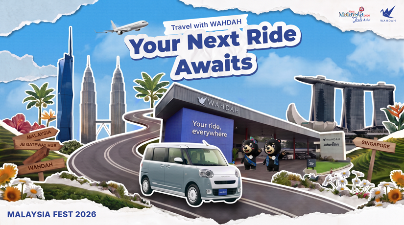 WAHDAH X Malaysia Fest 2026 | Grab Exclusive Travel Deals for Your Trip to Malaysia (30 July β 2 Aug)