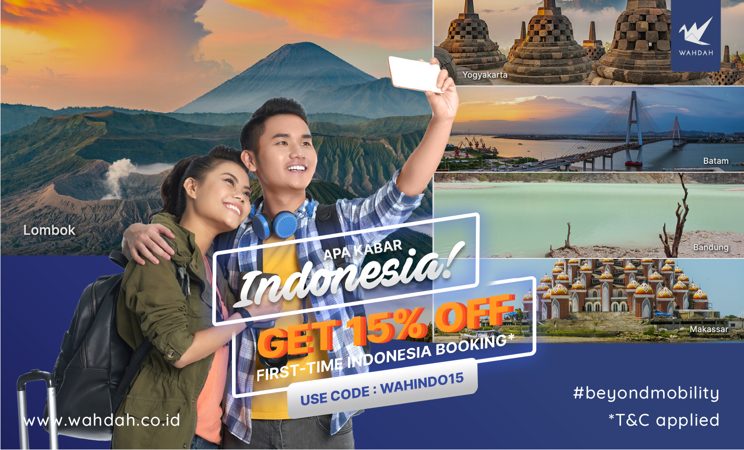 Apa Kabar Indonesia! Get 15% OFF Discount for First-time Booking